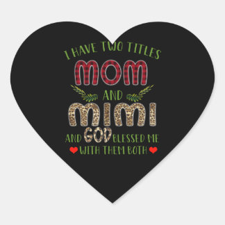 Adesivo Coração Mimi Gift | Tenho Dois Títulos Mãe E Mimi