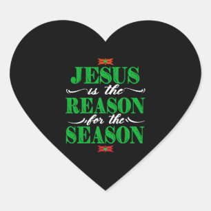 Adesivo Coração O Natal Cristão Oferece Jesus É A Razão Para