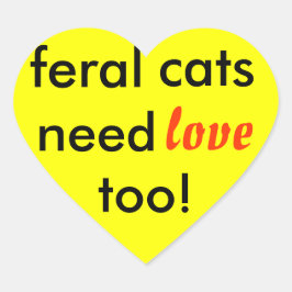 Adesivo Coração Os gatos selvagens também precisam de amor!