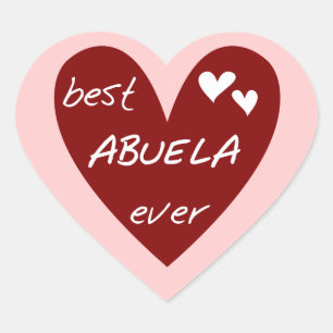 Adesivo Coração Red Heart Best Abuela Ever T-shirts e presentes