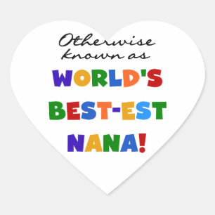 Adesivo Coração Se não sabido como o camiseta do Melhor-est Nana