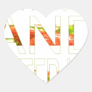 Adesivo Coração Tenha um belo dia e um melhor Impressão de arte no