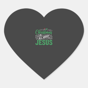 Adesivo Coração Tipografia Natal é Tudo Sobre Jesus