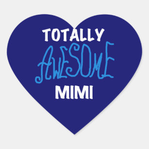 Adesivo Coração Totalmente incrível Mimi Blue T-shirts e presentes