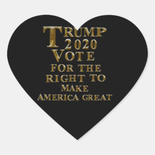 ADESIVO CORAÇÃO TRUMP 2020 VOTA A FAVOR DO DIREITO DE FAZER DA AMÉ