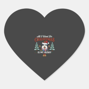 Adesivo Coração Tudo O Que Queremos No Natal É Cachorro Husky Com