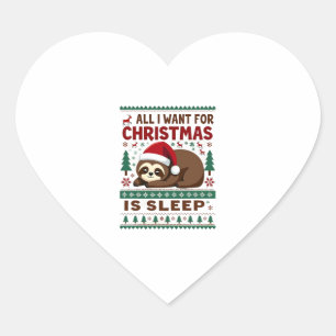 Adesivo Coração Tudo O Que Quero Para O Natal É Dormir.