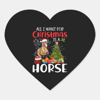 Adesivo Coração Tudo O Que Quero Para O Natal É Um Cavalo Engraçad