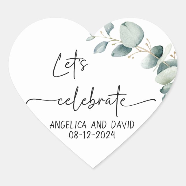 Adesivo Coração Vamos celebrar o nome data eucalipto moderno (Frente)