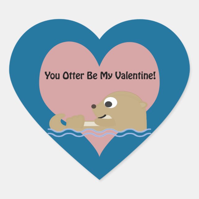 Adesivo Coração Você Deve Ser Meu Namorados (Frente)