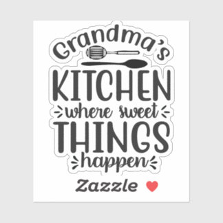 Adesivo cozinha de vovó, onde coisas doces acontecem