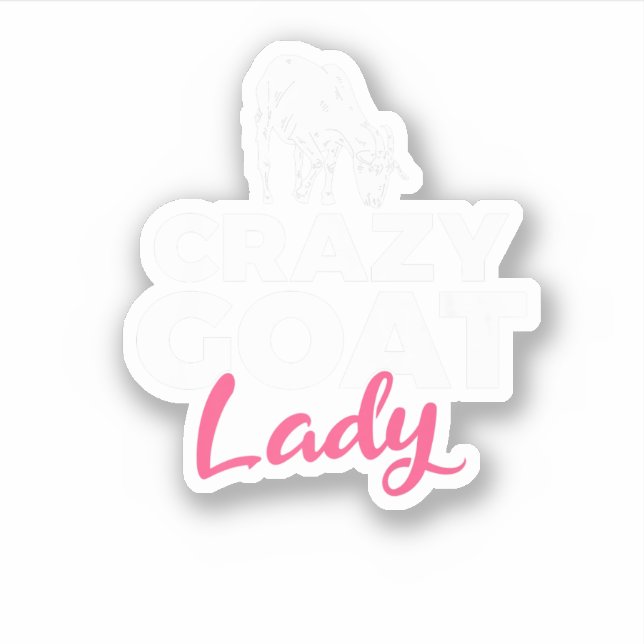 Adesivo Crazy Goat Mommy Goats Lover. Perfect design for p (Frente)