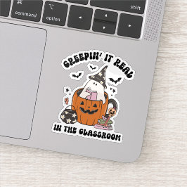 Adesivo Creepin’ It Real in the Classroom Cute Teacher