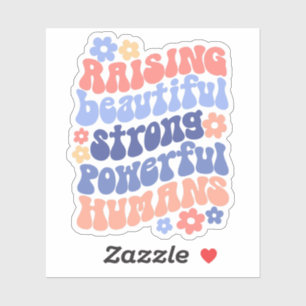 Adesivo Crianças Fortes E Poderosas, Mamãe Sticker