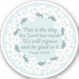 Adesivo Cristão Inspiracional Psalm 118:24 Fala