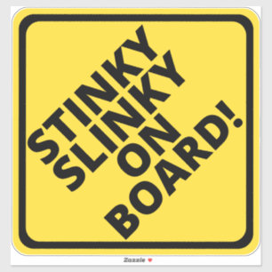 Adesivo Cuidado Slinky Fedorento a Bordo! Mangueira preta
