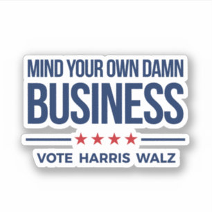 Adesivo Cuide da sua vida - Vote Harris Walz