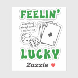 Adesivo Custom Feelin' Lucky Positive Affirmation & Aces