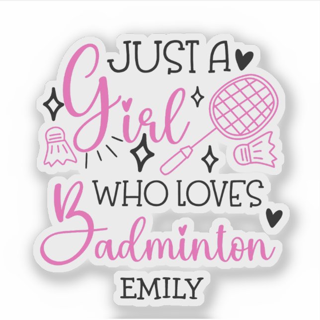 Adesivo Custom This Girl Loves Badminton Girly Pink (Frente)