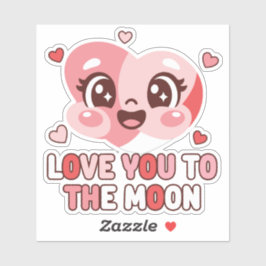 Adesivo Cute Heart Character Love You To The Moon