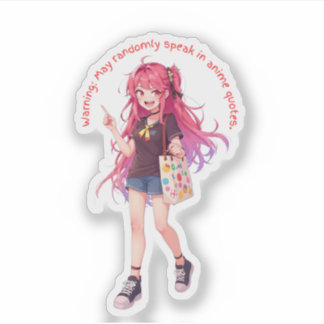 Adesivo Cute Teen Anime Girl Sticker – “Warning: May Speak