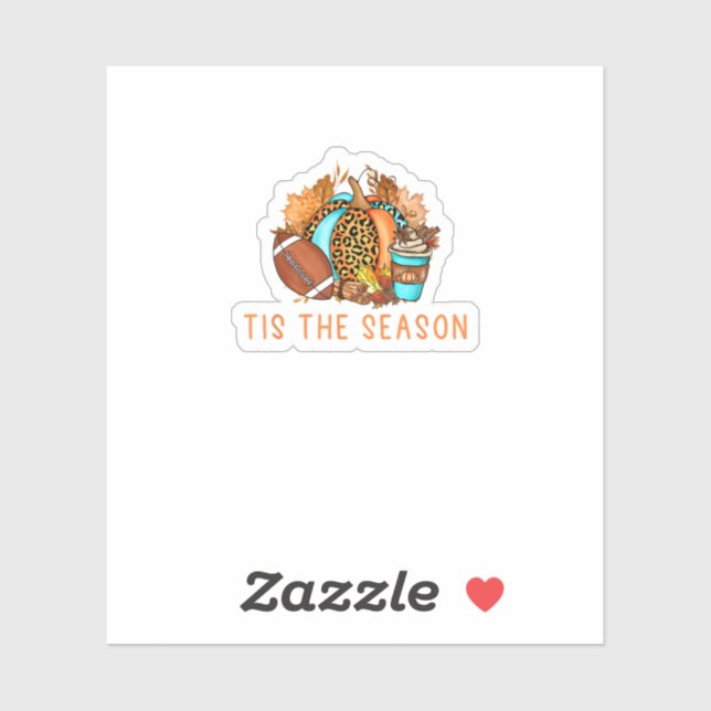 Adesivo Cute Tis The Season Pumpkin Spice Latte Fall Footb (Folha)