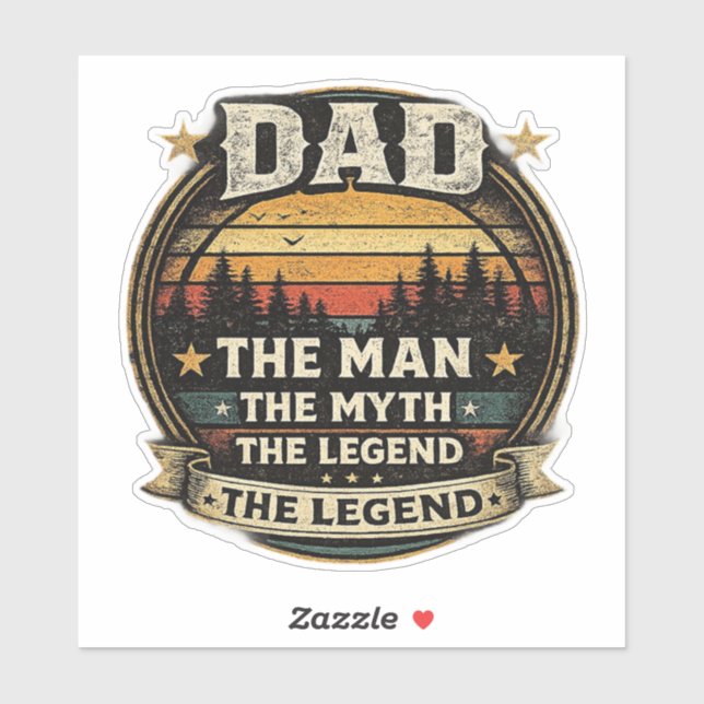 Adesivo Dad The Man The Myth The Legend Funny Father Stick (Folha)
