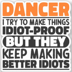 Adesivo Dançarino Tento Fazer Coisas Engraçadas Dançando