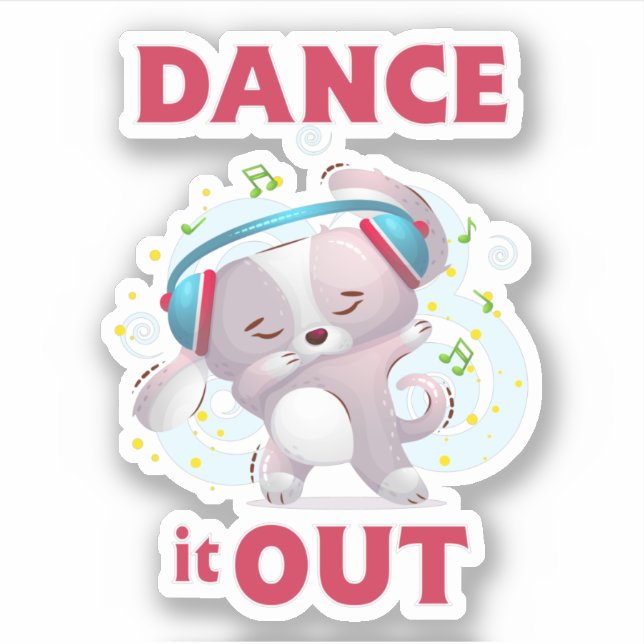 Adesivo Dance-It Out Sticker (Frente)
