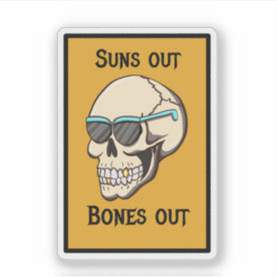 Adesivo de Caveira Suns Out Bones Out