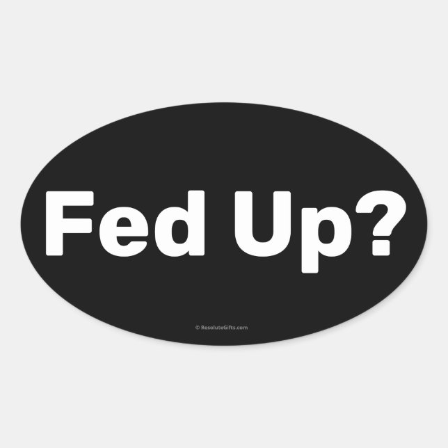 Adesivo de Fed Up (Frente)