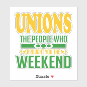Adesivo de Fins de Semana da União