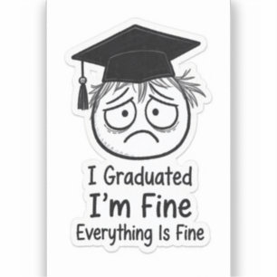 Adesivo de Graduado Engraçado Estressado - Estou B
