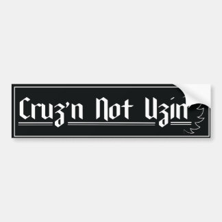 Adesivo de para-choque com slogan 'Cruzin' Not Uzi