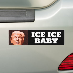 ADESIVO DE PARA-CHOQUE TRUMP ICE ICE BABY