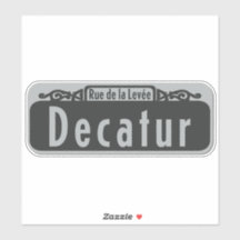 Decatur Street (Rue de la Levée) - Sinal Sticker