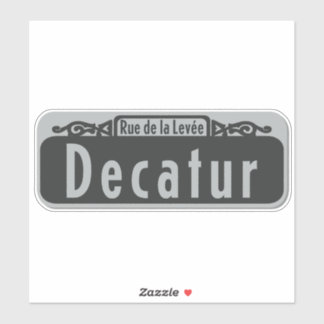 Adesivo Decatur Street (Rue de la Levée) - Sinal Sticker