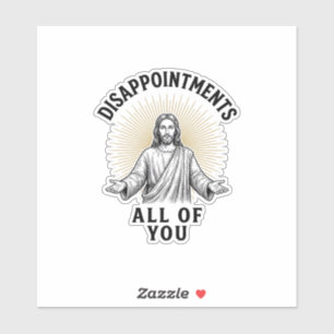Adesivo Desapontamentos Todos Vocês Camiseta Religiosa Vin