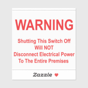 Adesivo Desligar Esta Chave NÃO Desconectará a Energia