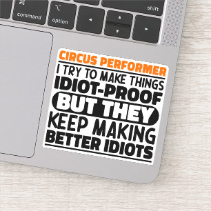 Adesivo Despertador De Circo Tento Fazer Coisas Engraçadas