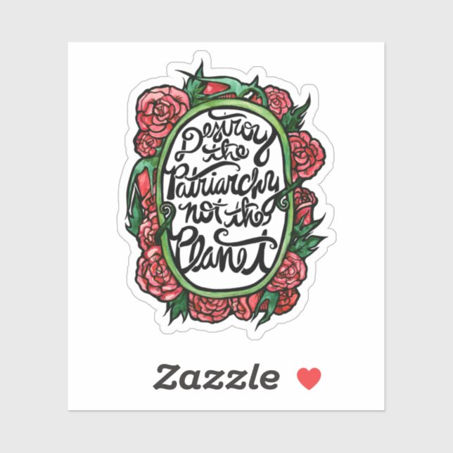 Adesivo Destrua o Patriarcado e não o Planeta (Folha)