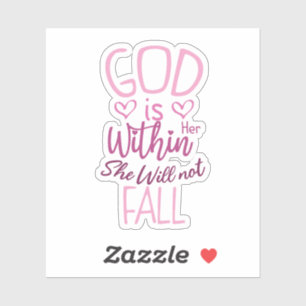 Adesivo Deus Está Dentro Dela, Ela Não Cairá