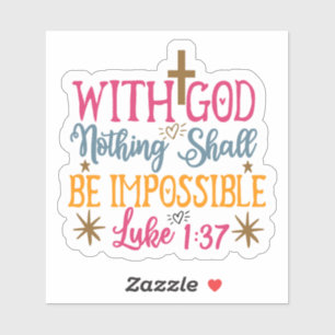 Adesivo Deus: Nada É Impossível - Cruz Colorida