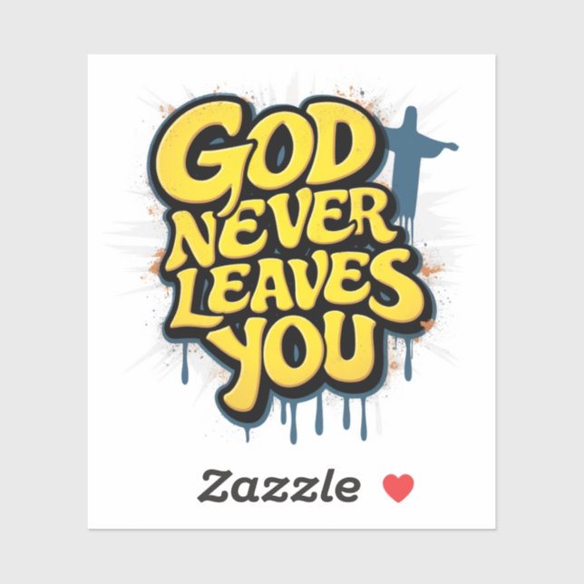 Adesivo Deus nunca te deixa - White Edition (Folha)