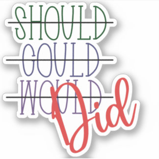 Adesivo Deveria Ter Feito O Sticker