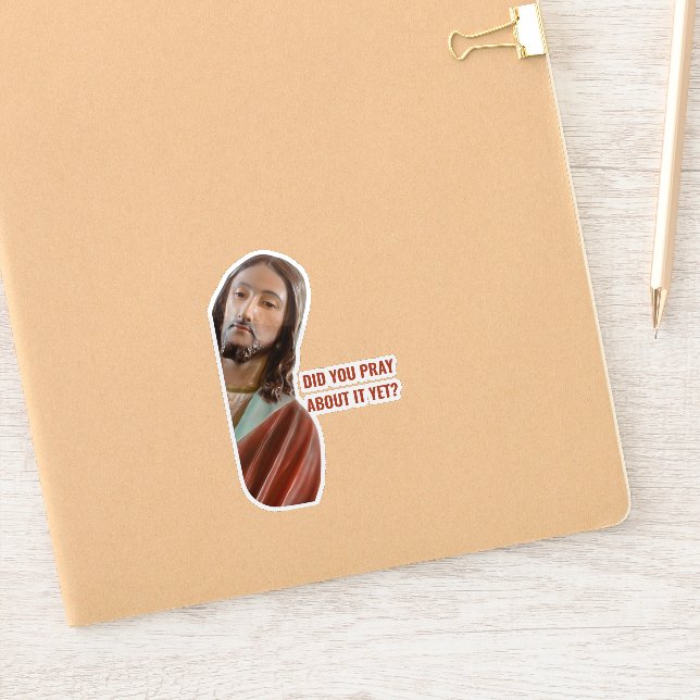 Adesivo Did You Pray About It Yet Funny Jesus Christmas (Notebook)