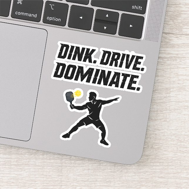 Adesivo Dink Drive Dominate - Graphic Pickleball Statement (Detalhe)