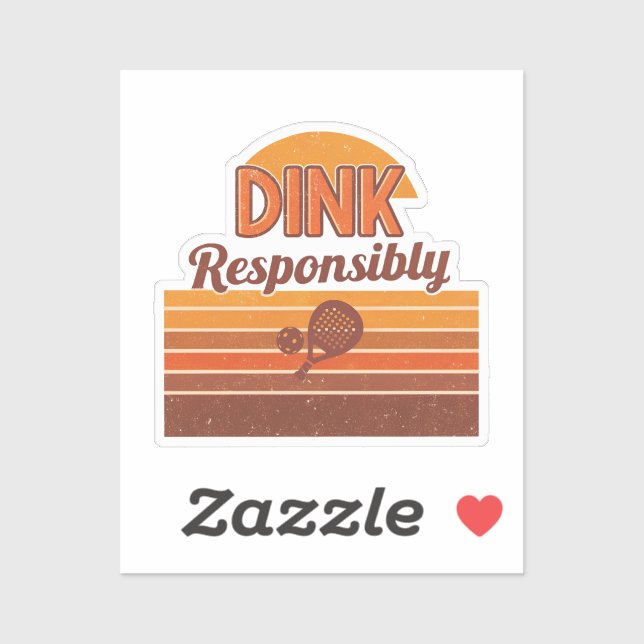 Adesivo Dink Responsibly Pickleball Retro (Folha)