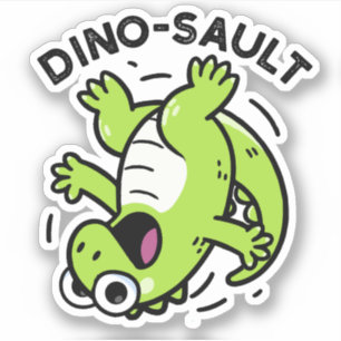 Adesivo Dinosault Funny Dinosaur Pun