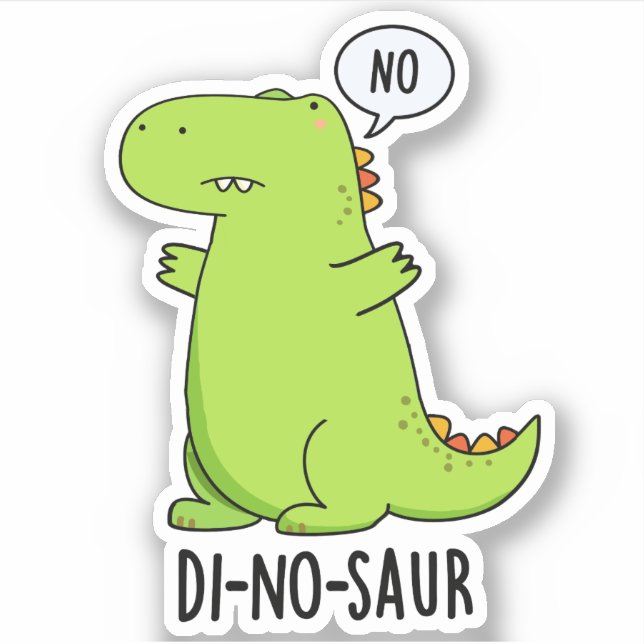 Adesivo Dinossauro Engraçado Di-no-saur (Frente)